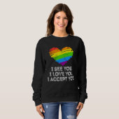 See You Love You I Accept You Rainbow Heart LGBTQ  スウェットシャツ (正面フル)