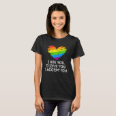 See You Love You I Accept You Rainbow Heart LGBTQ  Tシャツ (正面フル)