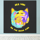 See You on the Bark Side Dog Pun キャンバスプリント (インサイチュ (ウッドフロア))