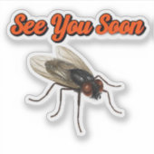 See You Soon, Little Fly – Funny Insect Sticker – シール (正面)