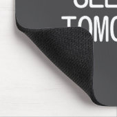 See You Tomorrow, Funny, Jokes, Sarcastic Sayings, マウスパッド (コーナー)