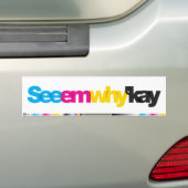 SeeEmWhy'Kayのバンパーステッカー バンパーステッカー (車上)