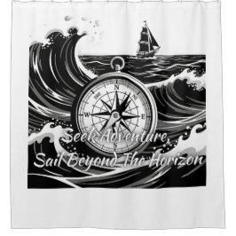 Seek Adventure, Sail Beyond The Horizon シャワーカーテン