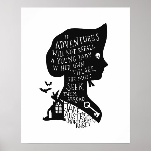 Seek Adventures Northanger Abbey Quote ポスター (正面)