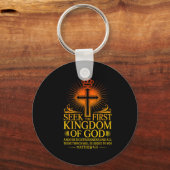 Seek First The Kingdom Of God Matthew Christian Bi キーホルダー (正面)