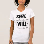 Seek His Will Proverbs 3:6 Devotion Tee Tシャツ (正面)