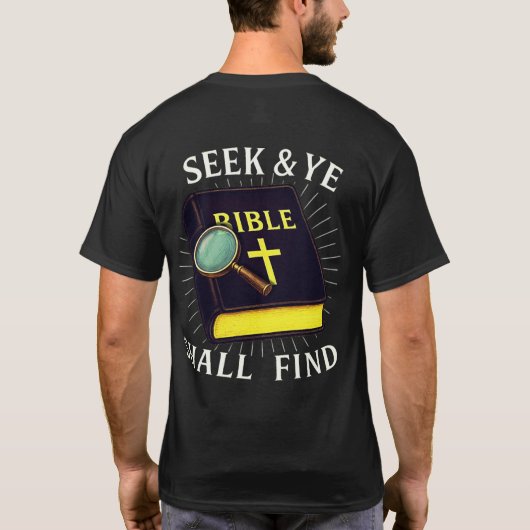 Seek & Ye Shall Find Tシャツ (裏面)