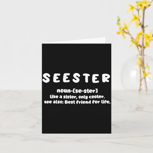 Seester Definition Like A Sister Only Cooler  カード (黄色い花)