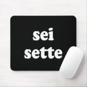 Sei Sette Italian Funny  マウスパッド (マウス)