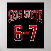 Seis Siete 67 Spanish Srts Jersey Funny Six Seven  ポスター (正面)