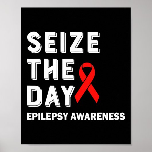 Seize The Day Epilepsy Awareness  ポスター (正面)