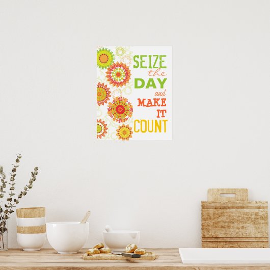 Seize the Day It Count Poster ポスター (キッチン)