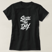 Seize The Day Tシャツ (デザイン正面)