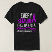 Seizure Free Day Great Day  Tシャツ (デザイン正面)
