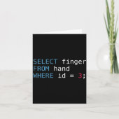 Select Finger From Hand Where Id = 3 Programmer Sq カード (正面)