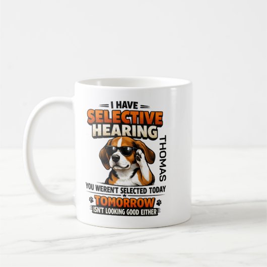 Selective Hearing dog Mug | Funny Coworker コーヒーマグカップ (左)