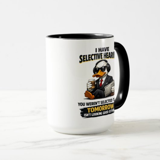 Selective Hearing duck Mug | Funny Coworker マグカップ (正面右)