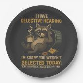 Selective Hearing Funny Raccoon Coffee ペーパープレート (正面)