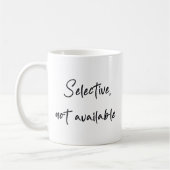 Selective not available コーヒーマグカップ (左)