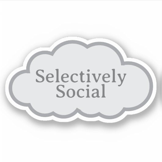 Selectively Social - Relatable Cloud Sticker シール (正面)