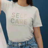 Self Care, Cozy Typography, Warm Aesthetic Tシャツ