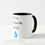 Self-Crae Is All About the W.AT.E.R. Mug マグカップ (正面右)