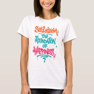 Self-Esteem and Happiness Tシャツ