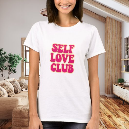 Self Love Club pink yellow quote humor Tシャツ