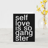 Self Love Is So Gangster Funny Saying  カード (黄色い花)