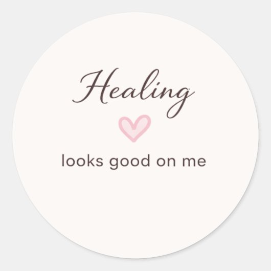 Self Love Quote Healing Looks Good On Me Minimal D ラウンドシール (正面)
