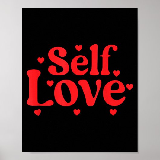 Self Love Valentines Day Self Care Womens ポスター (正面)