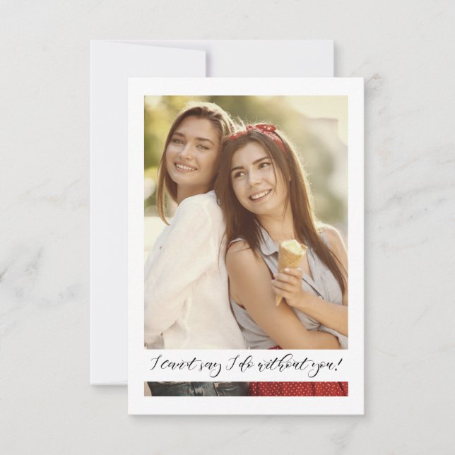 Selfie Photo Proposal Will You Be My Bridesmaid (正面)