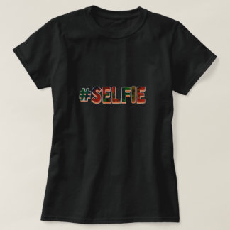 #Selfie Tシャツ