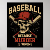 Sell Because Murder Is Wrong Funny Softll Player  ポスター (正面)