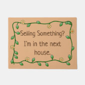 Selling Something? I'm in the next house. ドアマット (正面)