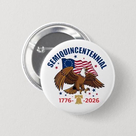 Semiquincentennial Bald Eagle Button 缶バッジ (正面&裏面)