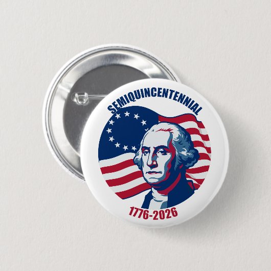Semiquincentennial George Washington Button 缶バッジ (正面&裏面)