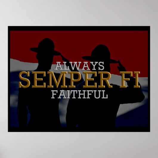 Semper Fi – 常に忠実なポスター ポスター (正面)