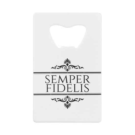 Semper Fidelis クレジットカード栓抜き (正面)