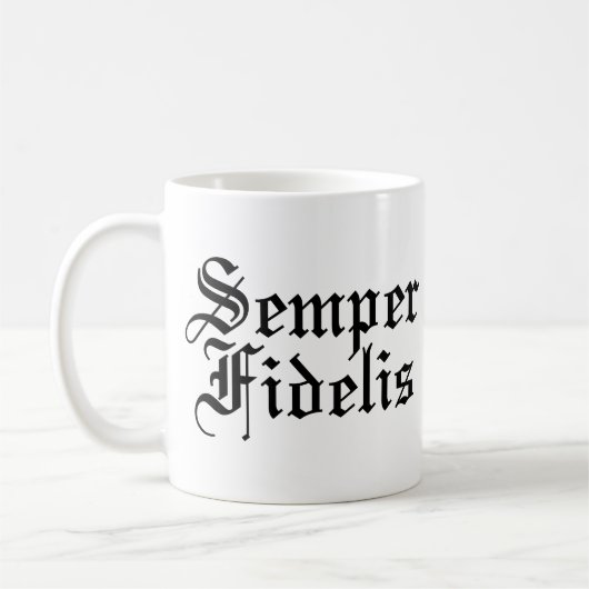 Semper Fidelis – ラテンフレーズ コーヒーマグカップ (左)