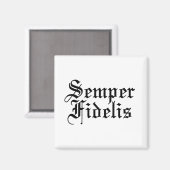 Semper Fidelis – ラテンフレーズ マグネット (正面/裏面)