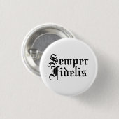 Semper Fidelis – ラテンフレーズ 缶バッジ (正面&裏面)