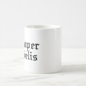 Semper Fidelis – 常に忠実 – ラテンフレーズ コーヒーマグカップ (中央)