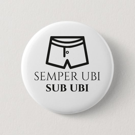 Semper Ubi補助的なUbiのラテン系の冗談のバッジ(ボクサー) 缶バッジ (正面)