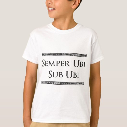 Semper Ubi補助的なUbi (ラテン系のユーモア) -下着 Tシャツ (正面)