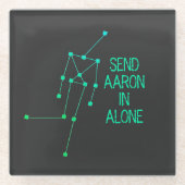 Send Aaron in Alone Coaster Ghost Anomaly  ガラスコースター (正面)