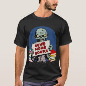 Send More Books retro funny Tシャツ (正面)
