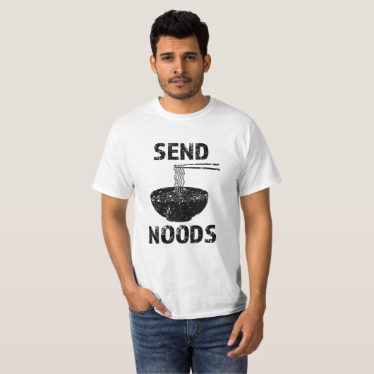 Send Noods、おもしろいグルメおもしろいことわざシャツ Tシャツ (正面フル)
