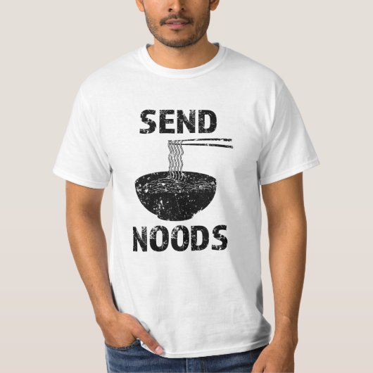 Send Noods、おもしろいグルメおもしろいことわざシャツ Tシャツ (正面)