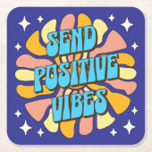 Send Positive Vibes スクエアペーパーコースター (正面)
